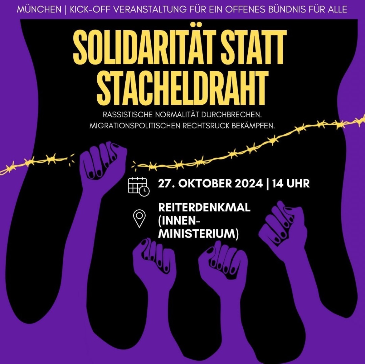 Solidarität statt Stacheldraht! - Rassistische Normalität durchbrechen. Migrationspolitischen Rechtsruck bekämpfen. -